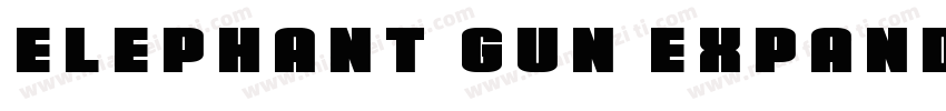 Elephant Gun Expanded字体转换
